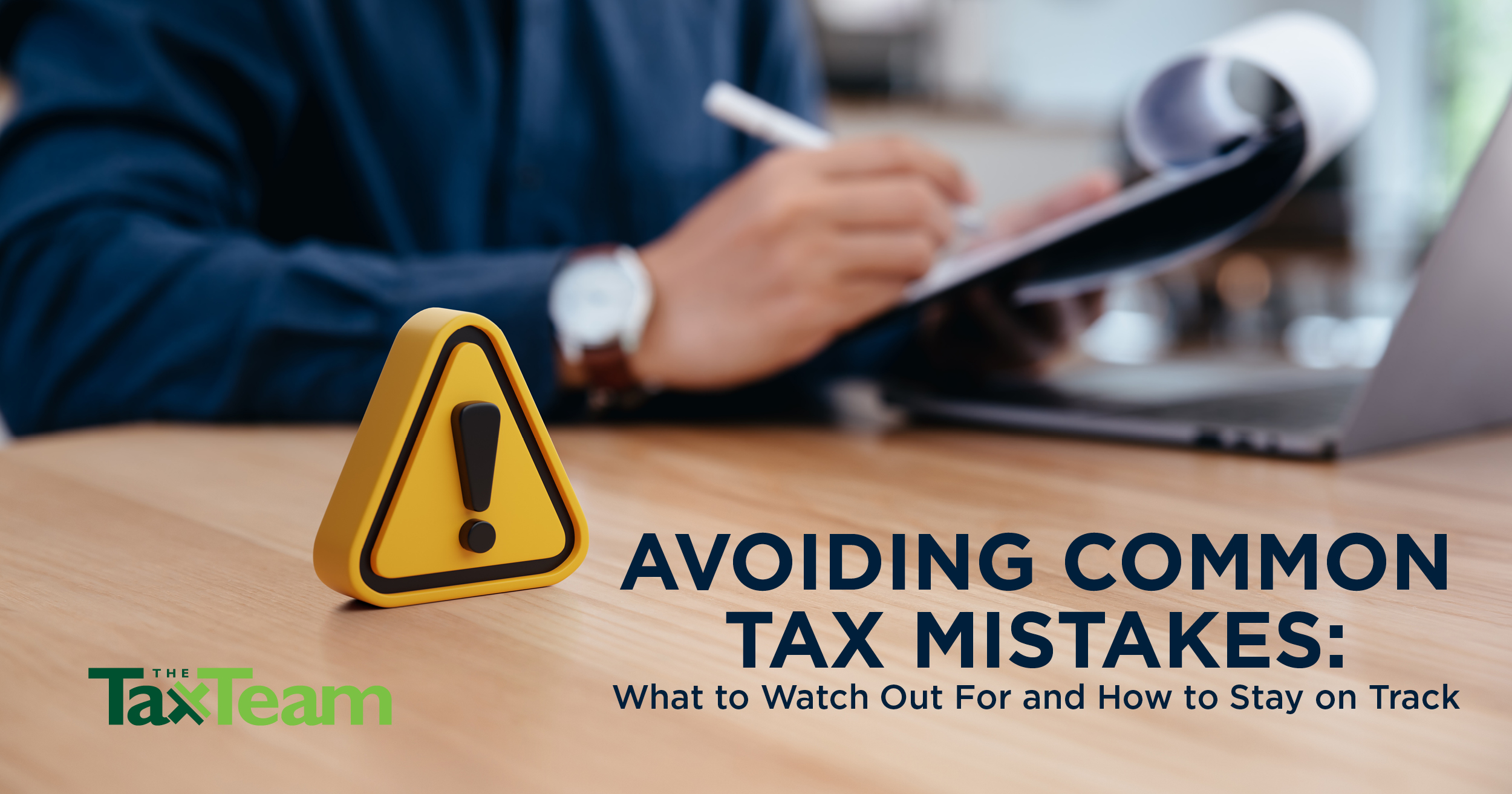 Avoiding Common Tax Mistakes